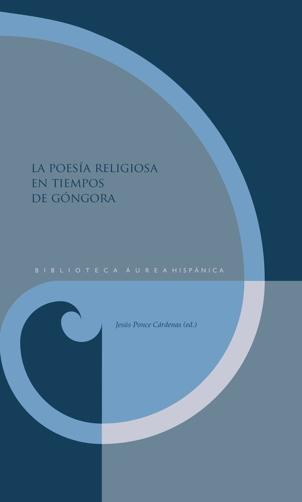LA POESIA RELIGIOSA EN TIEMPOS DE GONGORA | portada del libro