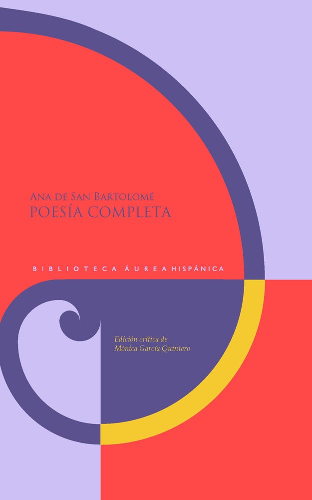 POESIA COMPLETA, de ANA DE SAN BARTOLOME | portada del libro