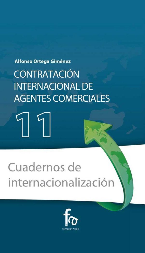 CONTRATACION INTERNACIONAL DE AGENTES COMERCIALES, de ORTEGA GIMENEZ, ALFONSO | portada del libro