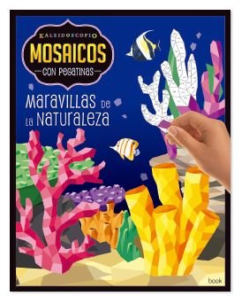 KALEIDOSCOPIO- MOSAICOS CON PEGATINAS ADULTOS- MARAVILLAS DE LA NATURALEZA | portada del libro