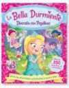 DIVERSIÓN CON PEGATINAS LA BELLA DURMIENTE, de AA VV | portada del libro