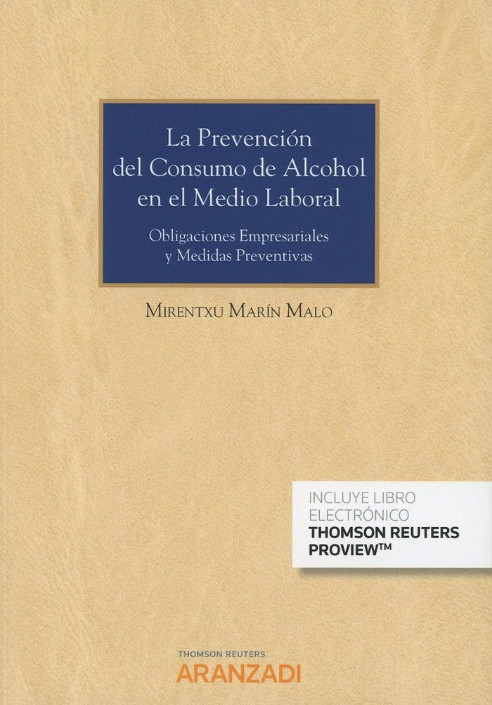 La prevención del consumo de alcohol en el medio laboral (Papel + e-book), de Marín Malo, Mirentxu | portada del libro