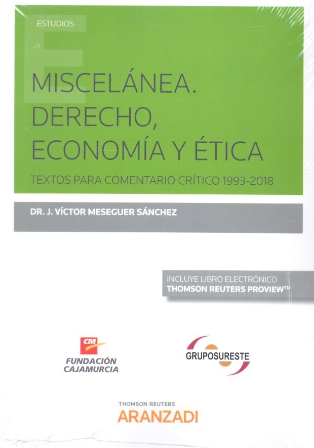 MISCELANEA. DERECHO, ECONOMIA Y ETICA (PAPEL + E-BOOK), de MESEGUER, VICTOR | portada del libro