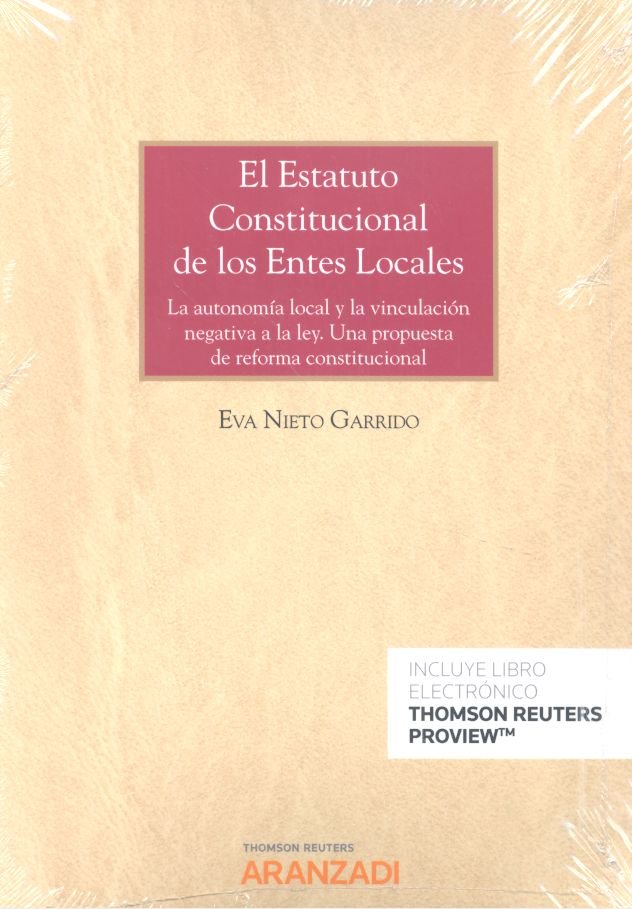 El estatuto constitucional de los entes locales (Papel + e-book), de Nieto Garrido, Eva | portada del libro