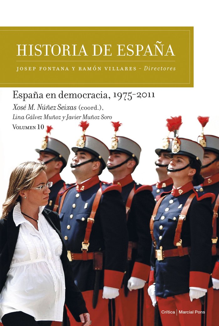 España en democracia, 1975-2011, de Núñez Seixas, Xosé M. | portada del libro