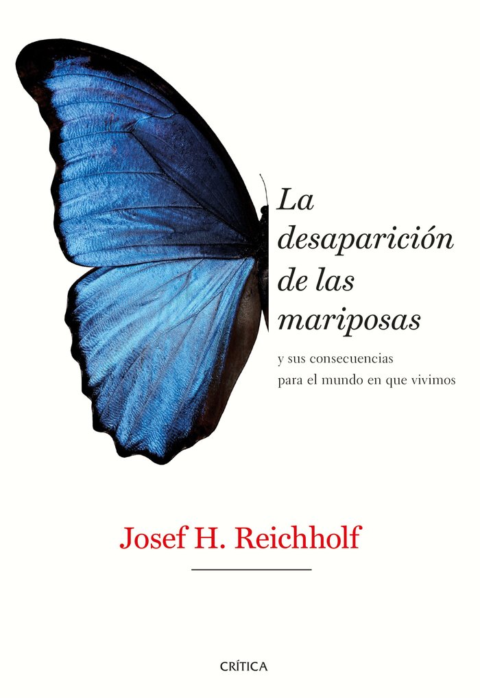 LA DESAPARICION DE LAS MARIPOSAS, de JOSEF H. REICHHOLF | portada del libro