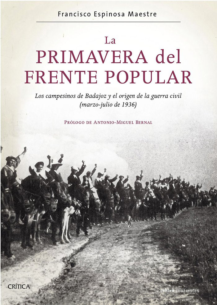 La primavera del Frente Popular, de Espinosa, Francisco | portada del libro