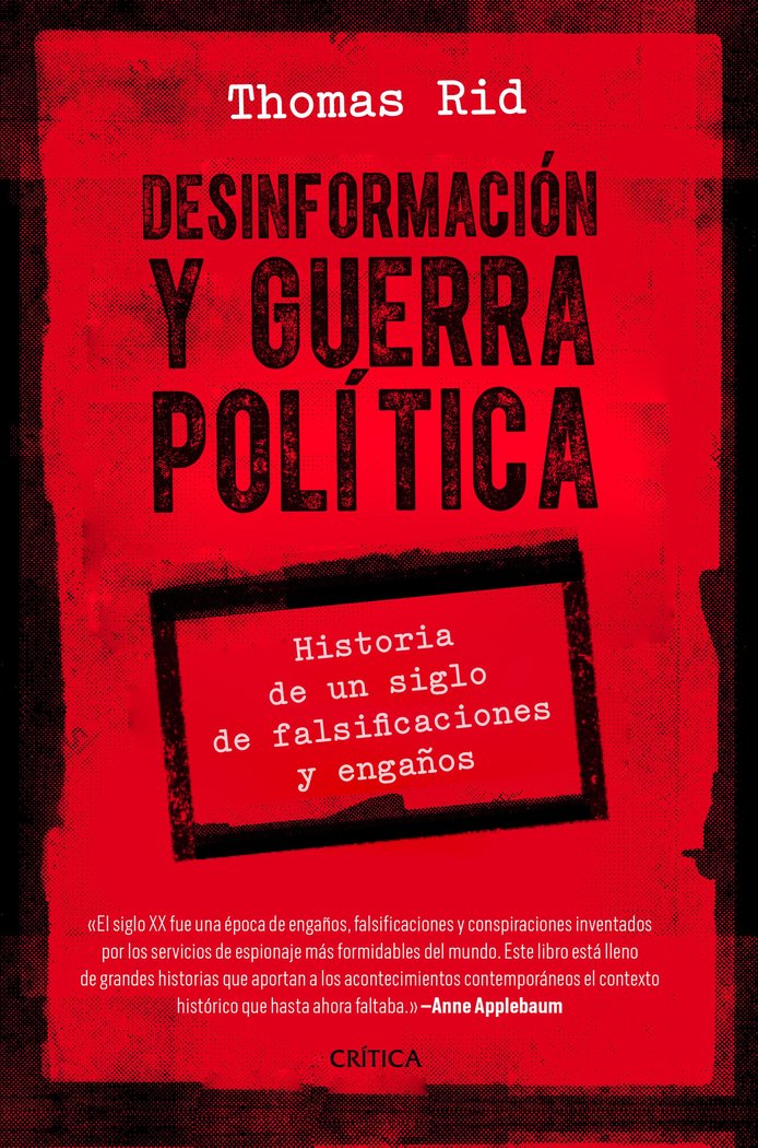 Desinformación y guerra política, de Rid, Thomas | portada del libro
