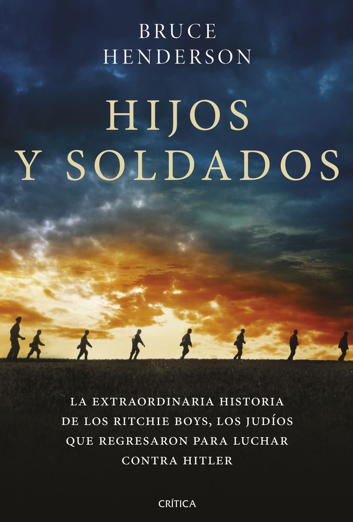 Hijos y soldados, de Henderson, Bruce | portada del libro