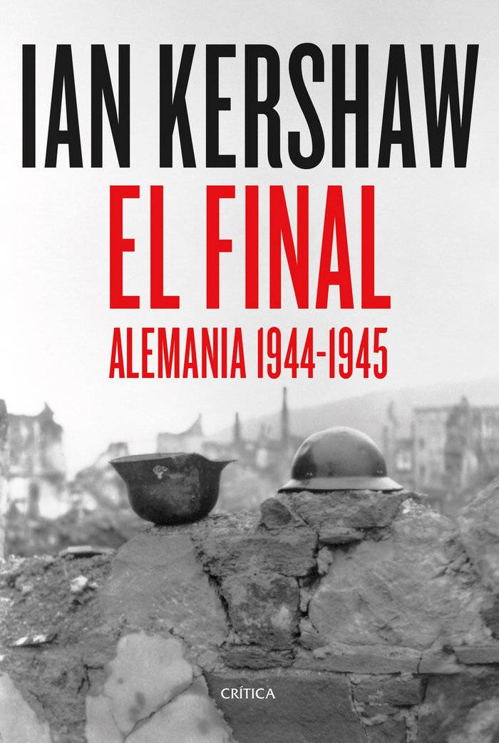 EL FINAL, de IAN KERSHAW | portada del libro