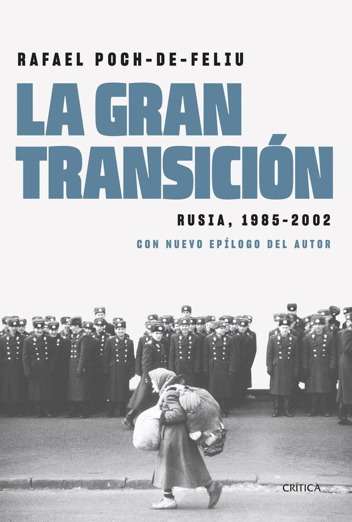 LA GRAN TRANSICION, de RAFAEL POCH DE FELIU | portada del libro