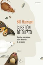 Cuestión de olfato, de Bill Hansson | portada del libro