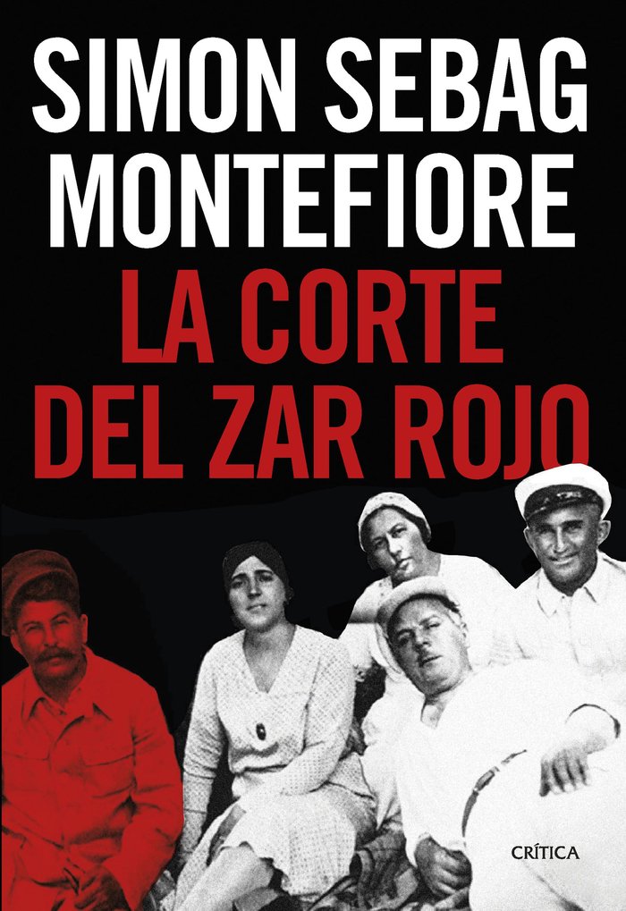 LA CORTE DEL ZAR ROJO, de SIMON SEBAG MONTEFIORE | portada del libro