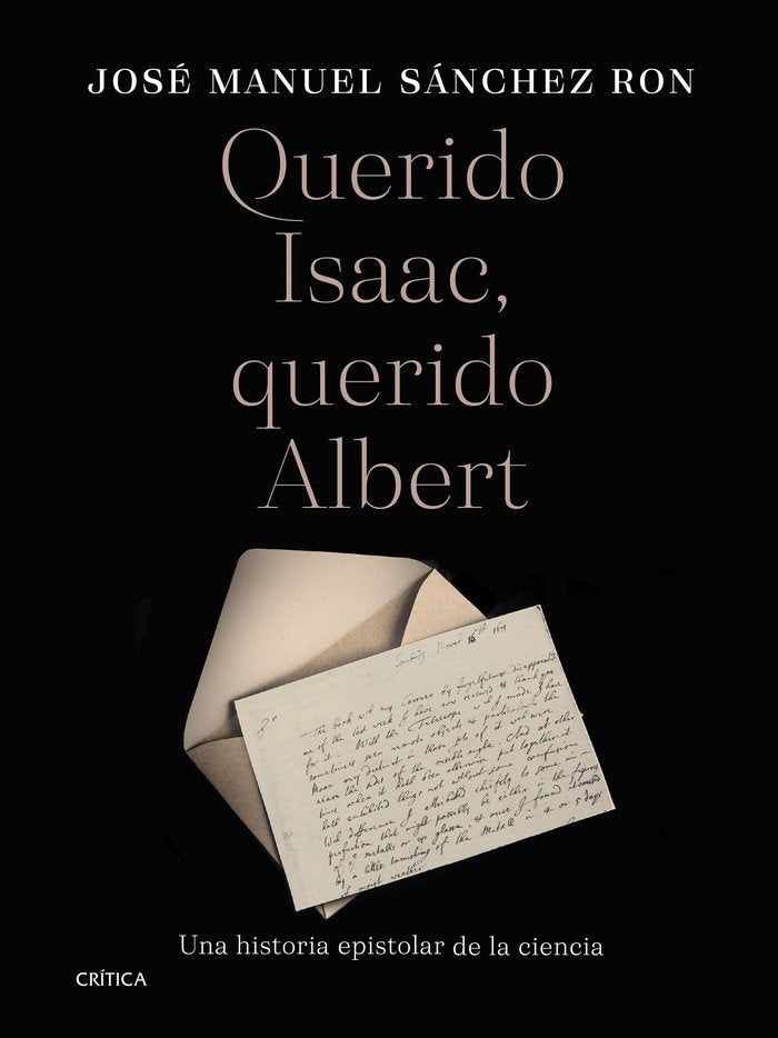 QUERIDO ISAAC, QUERIDO ALBERT, de JOSE MANUEL SANCHEZ RON | portada del libro