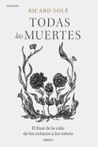 Todas las muertes, de Ricard Solé | portada del libro