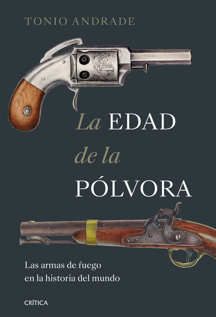 LA EDAD DE LA POLVORA, de TONIO ANDRADE | portada del libro