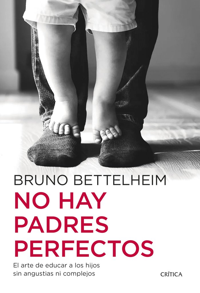 NO HAY PADRES PERFECTOS, de BRUNO BETTELHEIM | portada del libro