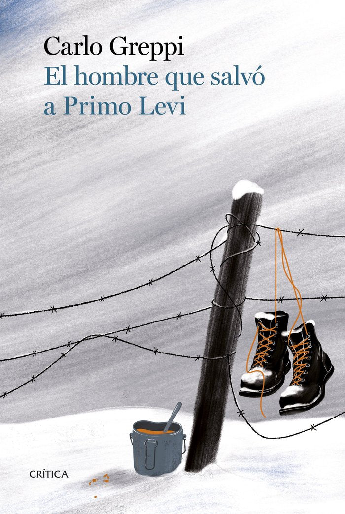 EL HOMBRE QUE SALVO A PRIMO LEVI, de CARLO GREPPI | portada del libro