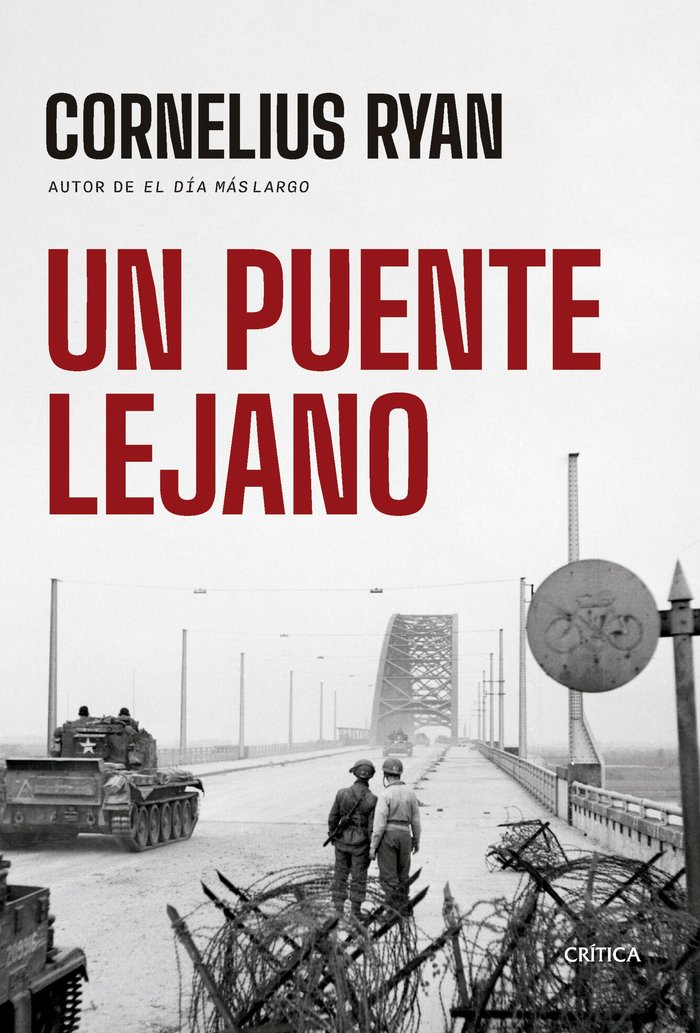 UN PUENTE LEJANO, de CORNELIUS RYAN | portada del libro
