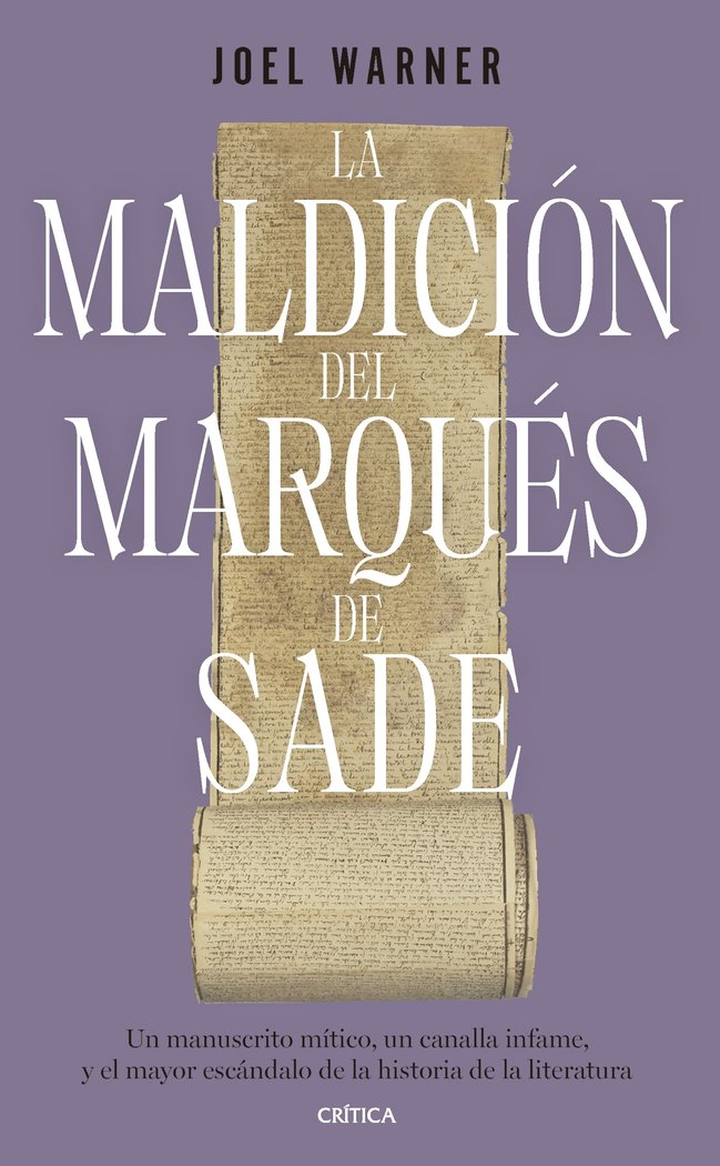 LA MALDICION DEL MARQUES DE SADE, de JOEL WARNER | portada del libro