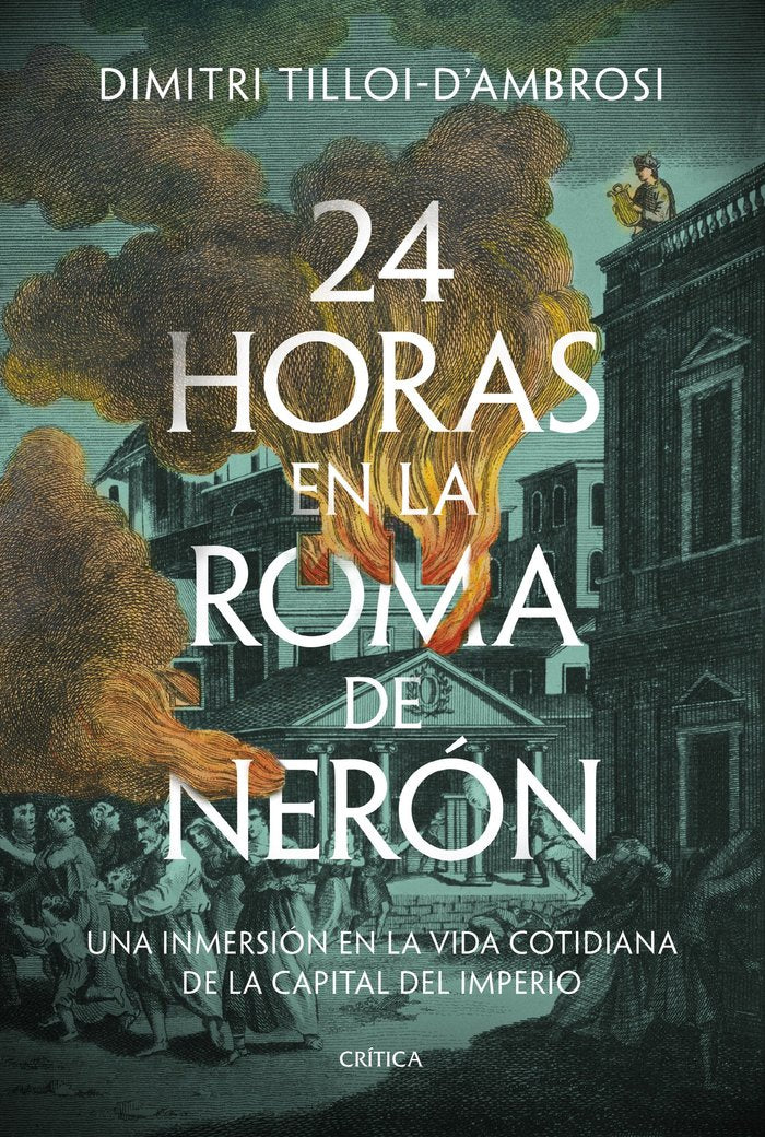 24 Hora en la Roma de Nerón, de DIMITRI TILLOI-D'AMBROSI | portada del libro