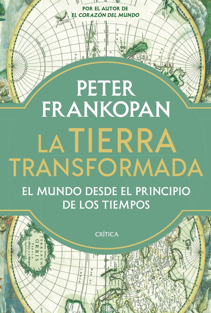 LA TIERRA TRANSFORMADA, de PETER FRANKOPAN | portada del libro