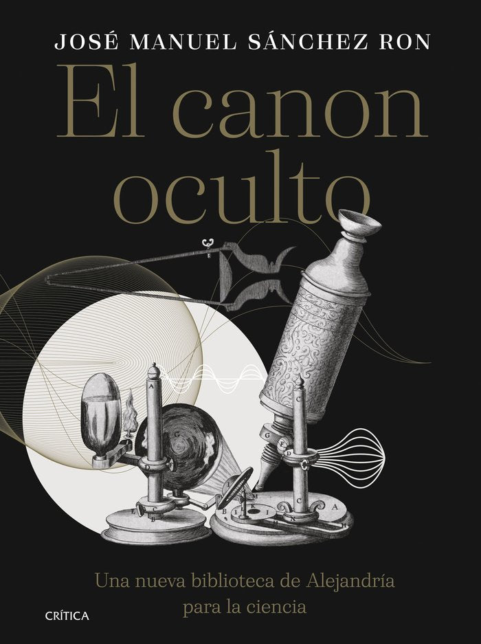EL CANON OCULTO, de JOSE MANUEL SANCHEZ RON | portada del libro
