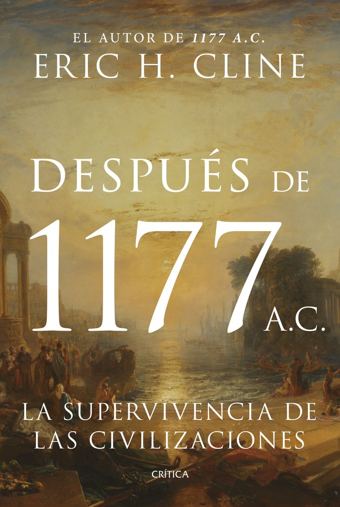 DESPUES DE 1177 A. C., de CLINE, ERIC H. | portada del libro