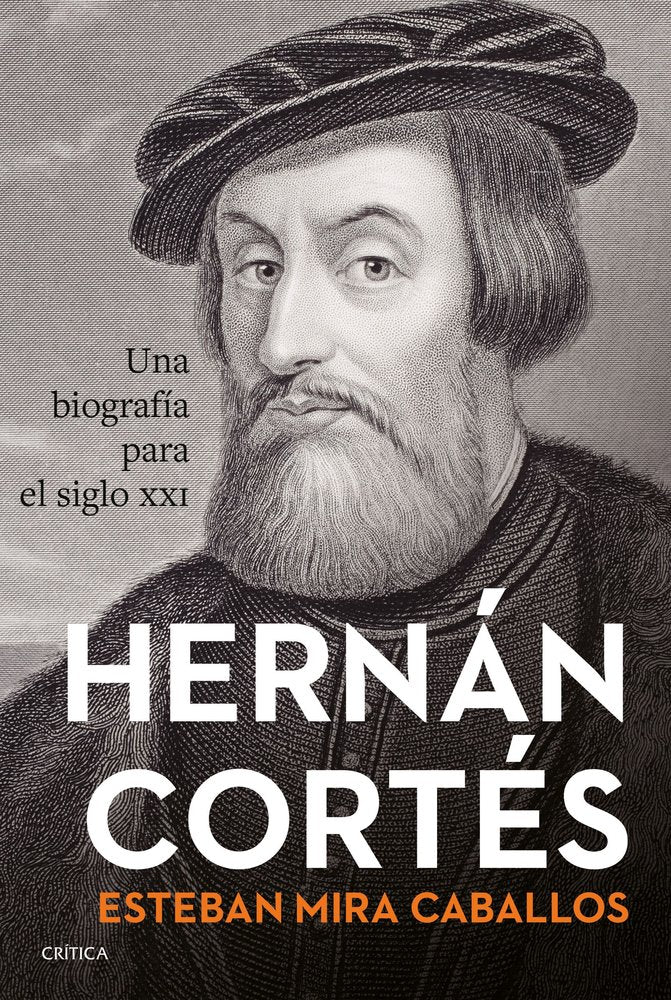 HERNAN CORTES, de ESTEBAN MIRA CABALLOS | portada del libro