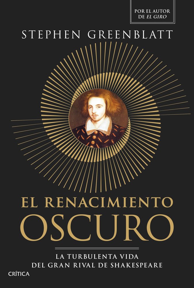 El Renacimiento oscuro, de STEPHEN GREENBLATT | portada del libro