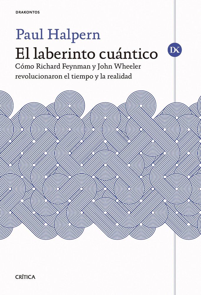 EL LABERINTO CUANTICO, de HALPERN, PAUL | portada del libro