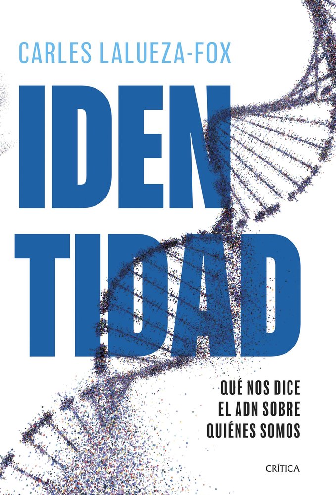 IDENTIDAD, de CARLES LALUEZA-FOX | portada del libro