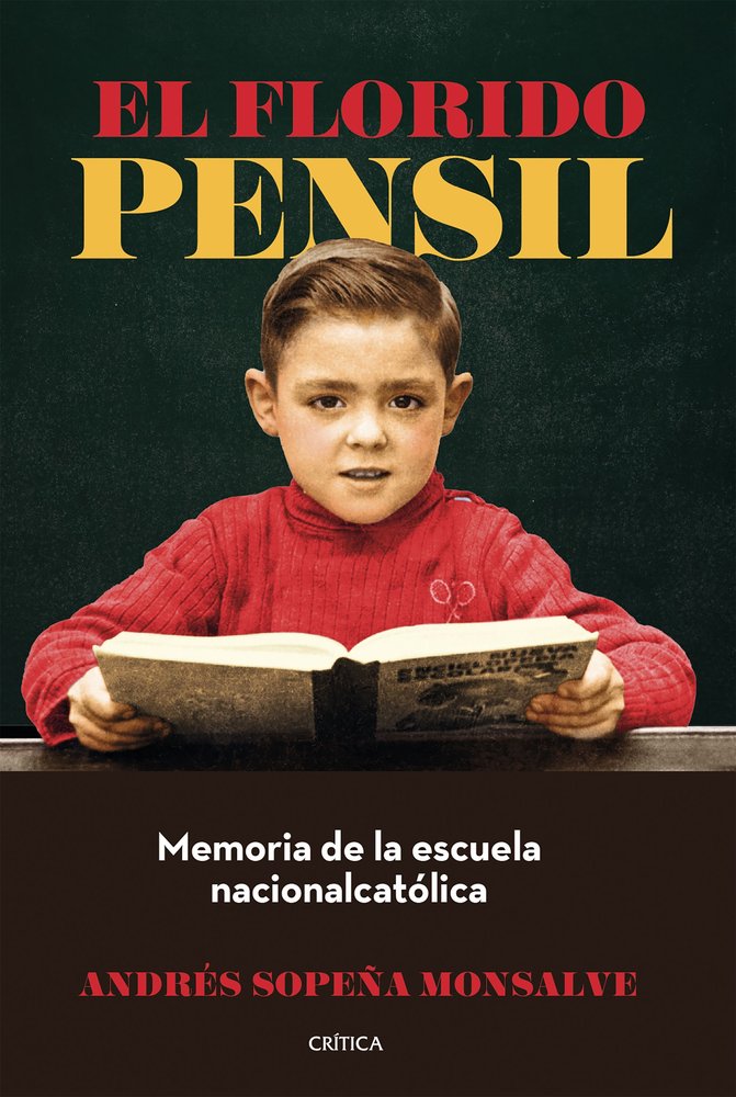 EL FLORIDO PENSIL, de ANDRES SOPEÑA MONSALVE | portada del libro