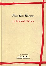 La historia cl¡nica, de La¡n Entralgo | portada del libro