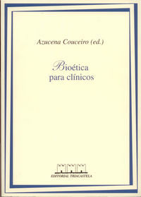 Bioética para clínicos, de Couceiro, Azucena | portada del libro