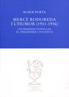Mercè Rodoreda i l'humor (1931-1936), de Porta Espluga | portada del libro