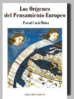 Los Or¡genes del Pensamiento Europeo, de PASCUAL CASAÑ MUÑOZ | portada del libro