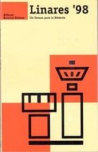 Linares '98, de ALFONSO ROMERO HOLMES | portada del libro