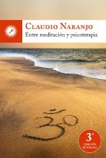 Entre meditación y psicoterapia, de NARANJO | portada del libro
