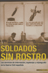 SOLDADOS SIN ROSTRO, de SOLER Y FUENSANTA | portada del libro
