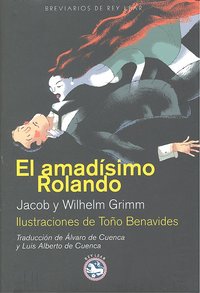 El amadísimo Rolando, de Grimm, Jacob | portada del libro