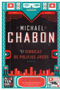 El sindicat de policies jueus, de Chabon | portada del libro