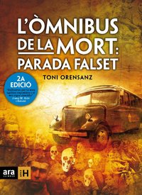 L'òmnibus de la mort, de Orensanz Pi, Toni | portada del libro