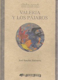 Valeria y los pájaros, de Sanchis Sinisterra | portada del libro