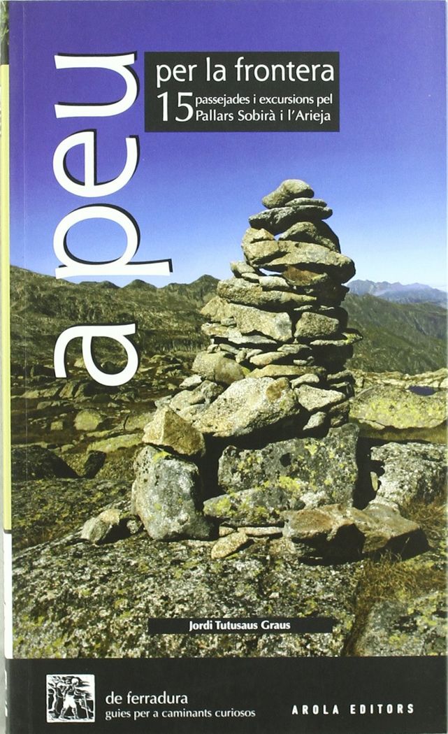 A peu per la frontera, de Tutusaus Graus | portada del libro