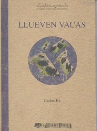 Llueven vacas, de Be | portada del libro