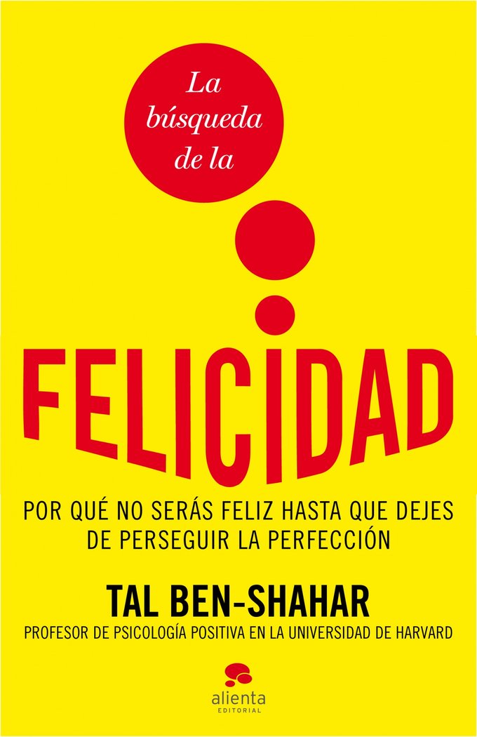 La búsqueda de la felicidad, de Ben-Shahar | portada del libro