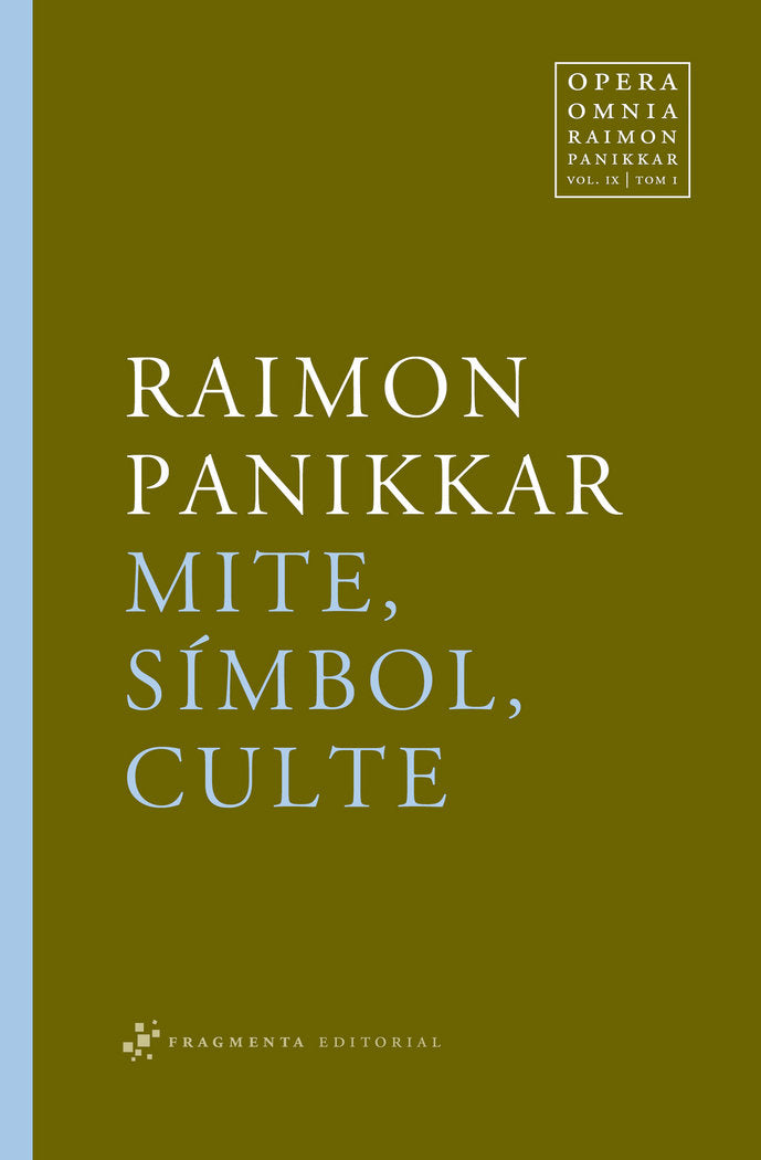 Mite, símbol, culte, de Panikkar Alemany, Raimon | portada del libro