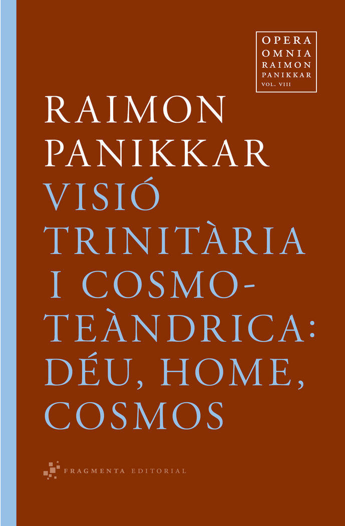 Visió trinitària i cosmoteàndrica, de Panikkar Alemany, Raimon | portada del libro
