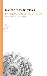 Iniciación a los Veda, de Panikkar Alemany | portada del libro